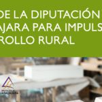 Cartel de Ayudas de la Diputación de Guadalajara para impulsar el desarrollo rural