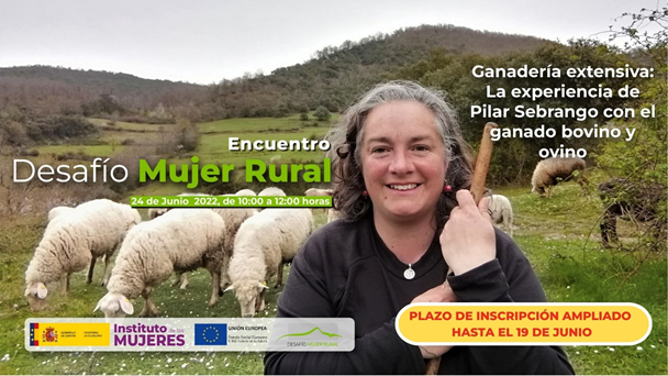 Cartel del Encuentro "Ganadería extensiva: La experiencia de Pilar Sebrango con el ganado bovino y ovino"